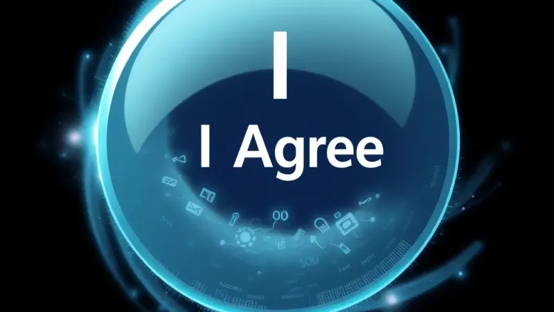 I Agree Button: Your Secrets Are Mine.